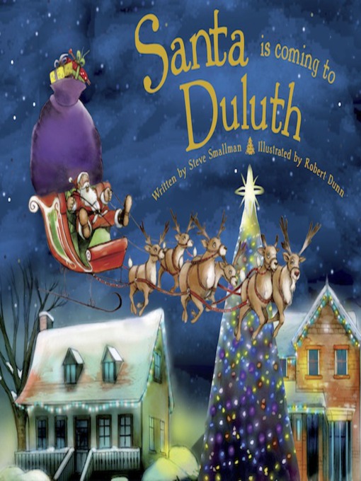 Title details for Santa Is Coming to Duluth by Steve Smallman - Available